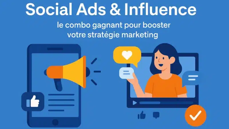 Social ads et marketing d'influence